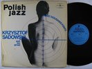 KRZYSZTOF SADOWSKI Three Thousand Points LP on Muza NM polish jazz