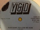 DIXIE PEACH / RUN COME FOLLOW WE NOW / Y+D  / UK ROOTS