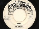 NORTHERN SOUL 45 Anna   The Fiestas OLD TOWN 1178 WLP LISTEN
