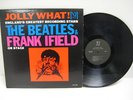 5928 LP THE BEATLES & FRANK IFIELD ON STAGE JOLLY WHAT VJLP 1085