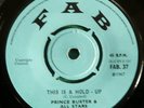 PRINCE BUSTER-THIS IS A HOLD UP ORIG UK FAB 45 LISTEN