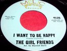 GIRL FRIENDS Want To Be Happy & No More Tears 45 Rare Doo Wop Melic NM Listen