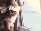 Common Rider - This Is Unity Music 12'' VINYL LP NEW RARE OOP