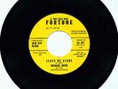 Nathaniel Mayer & The Fabulous Twilights Leave Me Alone Fortune 45 487