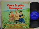 COMO LA PINA MERENGUES CONJUNTO ISIDORO FLORES CON DON SANTIAGO LP OG LATIN HEAR