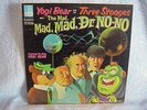 YOGI BEAR & THE THREE STOOGES-The Mad,Mad,Mad,Dr.No-No-RARE/ORIG HBR LB/NICE