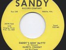 DARRYL VINCENT AND HIS FLAMES   DADDY'S GOIN' BATTY / MERCY ME   NM 45 LISTEN