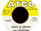 THE COASTERS Down in Mexico on Atco New Breed R&B Popcorn 45 Hear