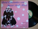 VA Brief Encounter With Sweet Soul Music JAPAN LP HUMAN CONTINENTAL SHOWSTOPPERS