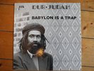 Dub Judah - Babylon is a trap - heavy UK Roots
