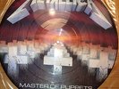 Metallica - Master of Puppets - Picture Disc (1st issue - no barcode - RARE)
