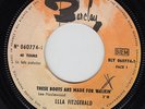 Ella Fitzgerald - These boots are made - Killer R&b Mod Soul Dancer - 45 7