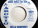 * DELLA HUMPHREY Don't Make The Good Girls Go Bad NORTHERN SOUL 45 Arctic HEAR
