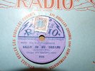GREGOR AND HIS GREGORIANS/EDISON BELL RADIO F 225/21CM/SALLY OF MY DREAMS