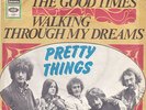 The PRETTY THINGS - Talkin' About The Good Times - Single 1968