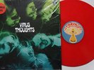 LP VIRUS Thoughts - Re-Release - Pilz/BASF 2021102-9 RED VINYL