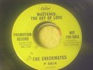 NORTHERN SOUL/SOUL/45/CAPITOL 5814/CHECKMATES,MASTERED THE ART OF LOVE/ MINT