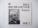 Paul BAUMGARTNER  -  Recital vol. 2 -  Swiss only 