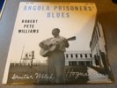 Robert Pete Williams LP Angola prisoners Blues UK Collectors records 1st press
