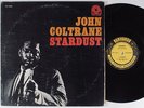 JOHN COLTRANE Stardust PRESTIGE LP
