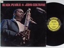 JOHN COLTRANE Black Pearls PRESTIGE 7316 LP