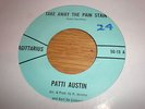 45 PATTI AUSTIN  - TAKE AWAY THE PAIN STAIN (SAGITTARIUS SG 15) NORTHERN SOUL 7