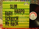SLIM HARPO - BABY SCRATCH MY BACK LP EXCELLO 8005 RARE 60'S BLUES EX
