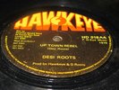 DESI ROOTS-HUNG UP-UP TOWN REBEL