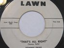 TOMMY FAILE   That's All Right - ORIGINAL 7