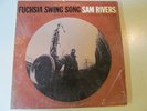 SAM RIVERS Fuchia Swing Song LP BLUE NOTE NY add RVG  VG+ orig stereo in shrink