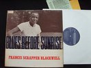 FRANCIS 'SCRAPPER' BLACKWELL Blues Before Sunrise UK 60s Blues LP NM + 2 INSERTS