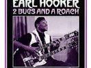 Earl Hooker / 2 Bugs And A Roach - Vinyl LP 180g + Download