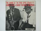 JAMES CLAY & DAVID FATHEAD NEWMAN – THE SOUND OF THE WIDE OPEN SPACES M-/VG+MONO