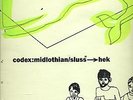 Codex:Midlothian/Sluss-Hek - Rare Swedish Minimal Synth Comp ?Hear