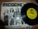 RICOCHET  NWOBHM 45-