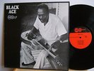 Black Ace - S/T  F 1003  US LP Arhoolie  B K Turner & His Steel Guitar