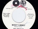 45 RPM  Miracles TAMLA DJ PROMO--Mickey's Monkey  MOTOWN