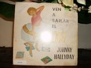 johnny hallyday  ep espagnol ven a bailar el