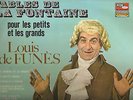 LOUIS DE FUNES- 33 T. VINYLES- FRANCE- FABLES DE LA FONTAINE-POUR LES PETIT ET G