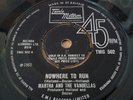 Martha And The Vandellas. Nowhere To Run. Tamla Motown. TMG 502. B, Motoring