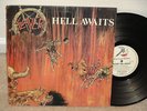 SLAYER HELL AWAITS ALBUM COMBAT METAL BLADE 1985