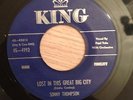 RARE   POPCORN - R&B -SONNY THOMPSON - LOST IN THIS BIG CITY - KING