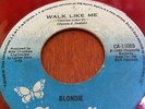 BLONDIE - Walk like me / Rapture - rare RED Vinyl El Salvador