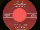 RAY AGEE Real Real Love 1967 RARE FUNK NORTHERN SOUL R&B BLUES 45 MINT
