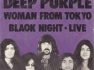DEEP PURPLE - WOMAN FROM TOKYO - BLACK NIGHT - RARE DANISH SP 1973