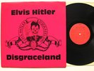 Elvis Hitler - Disgraceland   LP Rare Original 1987 Wang Head Records WH004   EX
