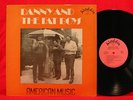 DANNY AND THE FAT BOYS 1975 Private LP Rock & Roll SWING Blues DANNY GATTON