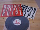 KORTATU-Kolpez Kolpe-( E Oihuka 88) Org 1st press w/booklet EX++++