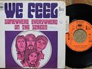 WE FEEL SOMEWHERE EVERYWHERE rare sp rock psyche CBS BIEM languette