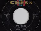 R&B 45 MITTY COLLIER My Babe CHESS HEAR